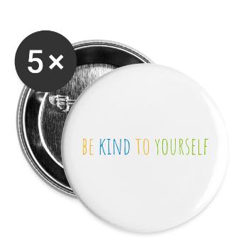 soyez gentil avec vous-même - Lot de 5 grands badges (56 mm) - blanc - Devant