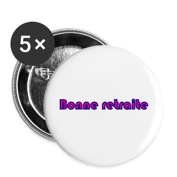 RETRAITE. RETRAITE. RETRAITEE. RETRAITE - Lot de 5 grands badges (56 mm) - blanc - Devant