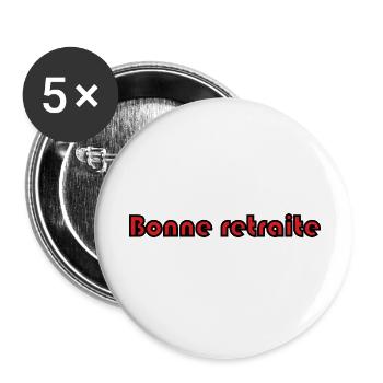 RETRAITE. RETRAITE. RETRAITEE. RETRAITE - Lot de 5 grands badges (56 mm) - blanc - Devant