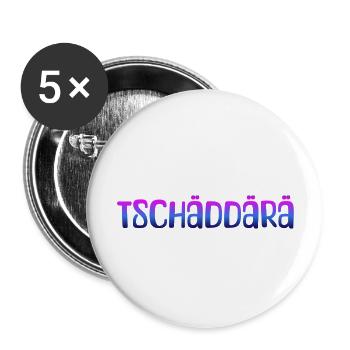 Tschäddärä - Buttons groß 56 mm (5er Pack) - Weiß - Vorne
