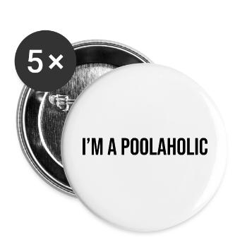 Je suis un accro de piscine - Lot de 5 grands badges (56 mm) - blanc - Devant