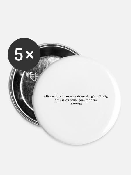 Alles, was du möchtest, dass andere für dich tun - Buttons groß 56 mm (5er Pack) - Weiß
