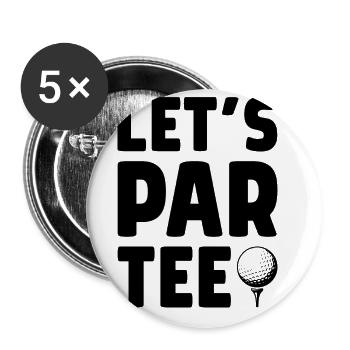 Let's Par Tee Golf Player Golfing Golf Course Golf - Buttons groß 56 mm (5er Pack) - Weiß - Vorne