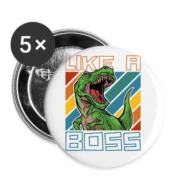 Comme un boss - Cool T-Rex Dinosaur Tyranno - Lot de 5 grands badges (56 mm) - blanc - Devant