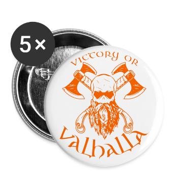 Victory or Valhalla - Buttons groß 56 mm (5er Pack) - Weiß - Vorne