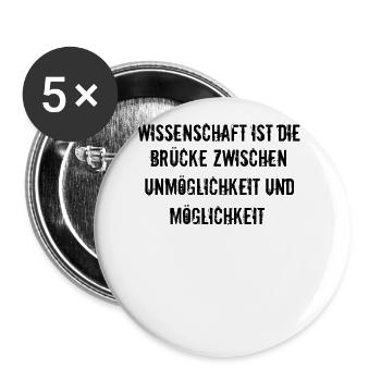 Wissenschaft - Wissenschaft ist die Brücke - Buttons groß 56 mm (5er Pack) - Weiß - Vorne