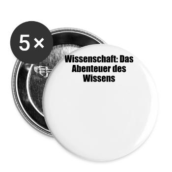 Wissenschaft - Wissenschaft: Das Abenteuer des - Buttons groß 56 mm (5er Pack) - Weiß - Vorne