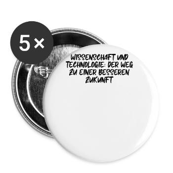 Wissenschaft - Wissenschaft und Technologie: Der - Buttons groß 56 mm (5er Pack) - Weiß - Vorne