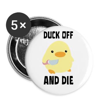 Duck Off And Die - Duck with knife Ente mit Messer - Buttons large 2.2''/56 mm (5-pack) - white - Front