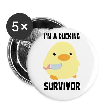 I'm A Ducking Survivor Funny Duck with knife Meme - Buttons groß 56 mm (5er Pack) - Weiß - Vorne