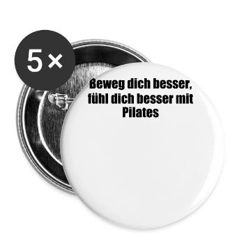Pilates - Beweg dich besser, fühl dich besser mit - Buttons groß 56 mm (5er Pack) - Weiß - Vorne