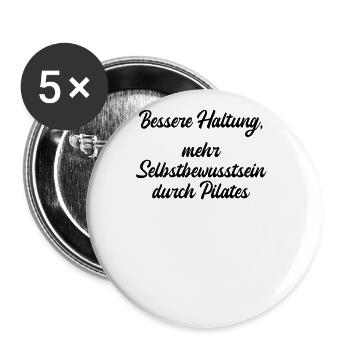 Pilates - Bessere Haltung, mehr Selbstbewusstsein - Buttons groß 56 mm (5er Pack) - Weiß - Vorne