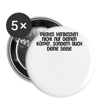 Pilates - Pilates verbessert nicht nur deinen - Buttons groß 56 mm (5er Pack) - Weiß - Vorne