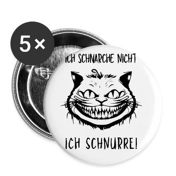 Ich schnarche nicht, Ich schnurre - Grinsekatze - Buttons groß 56 mm (5er Pack) - Weiß - Vorne