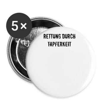 Feuerwehr - Rettung durch Tapferkeit - Buttons groß 56 mm (5er Pack) - Weiß - Vorne