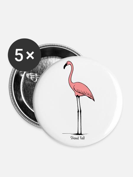 Steh stolz – Flamingo - Buttons groß 56 mm (5er Pack) - Weiß