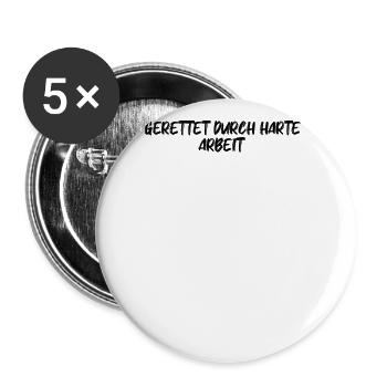 Feuerwehr - Gerettet durch harte Arbeit - Buttons groß 56 mm (5er Pack) - Weiß - Vorne