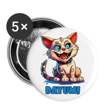 Funny cartoon cat - Dayum! - Buttons large 2.2''/56 mm (5-pack) - white - Front