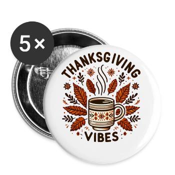 Gobble Thanksgiving Vibes Turkey Time for Kids - Buttons large 2.2''/56 mm (5-pack) - white - Front