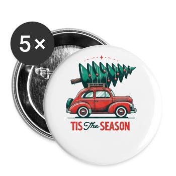 Tis the Season - Funny Holidays Funny Christmas - Buttons groß 56 mm (5er Pack) - Weiß - Vorne
