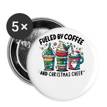 Fueled by Coffee - Funny Women's Christmas Coffee - Buttons groß 56 mm (5er Pack) - Weiß - Vorne