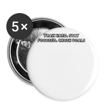 Fitness - Train hard, stay focused, crush goals - Buttons large 2.2''/56 mm (5-pack) - white - Front
