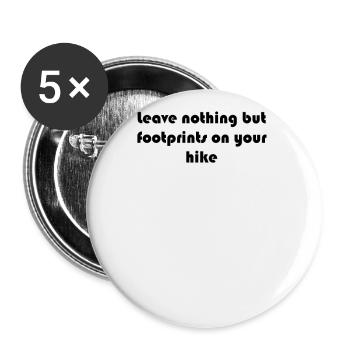 Randonnée - Ne laissez rien d’autre que des empreintes de pas sur votre - Lot de 5 grands badges (56 mm) - blanc - Devant