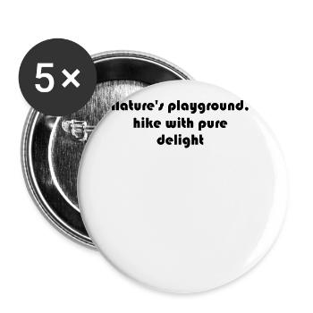 Hiking - Nature's playground, hike with pure - Buttons large 2.2''/56 mm (5-pack) - white - Front