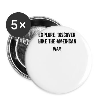 Wandern - Explore. Discover. Hike the American - Buttons groß 56 mm (5er Pack) - Weiß - Vorne