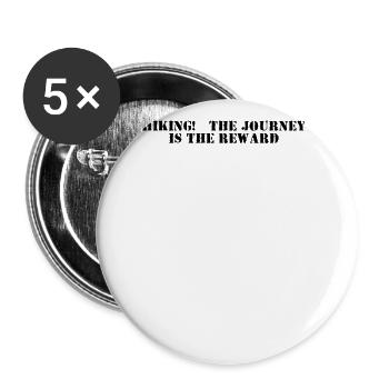 Wandern - Hiking: the journey is the reward - Buttons large 2.2''/56 mm (5-pack) - white - Front