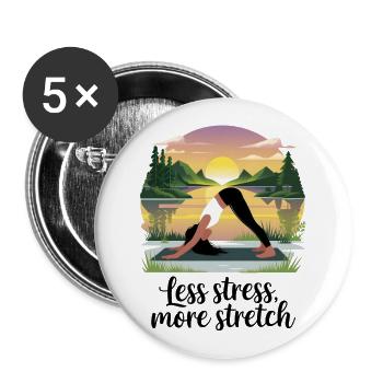Moins de stress, plus d’étirement - Lot de 5 grands badges (56 mm) - blanc - Devant