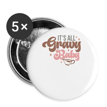 Alles läuft glatt Baby Thanksgiving Design - Buttons groß 56 mm (5er Pack) - Weiß - Vorne