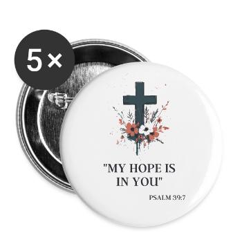 Croix avec Psaume 39:7 : Mon espérance en toi - Lot de 5 grands badges (56 mm) - blanc - Devant