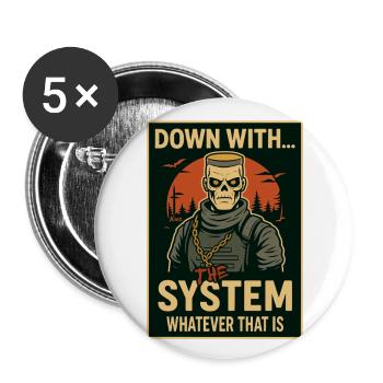 Skeleton vs. the System – Dark & Ironic - Buttons large 2.2''/56 mm (5-pack) - white - Front