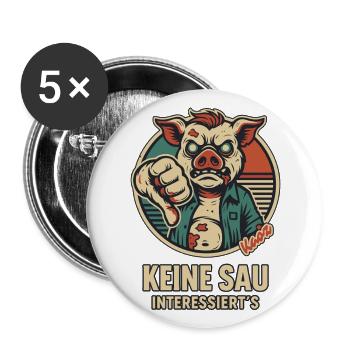 Daumen runter: Keine Sau interessiert's - Buttons groß 56 mm (5er Pack) - Weiß - Vorne