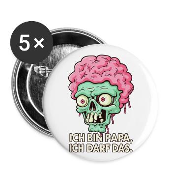 Ich bin Papa ich darf das Zombie - Buttons groß 56 mm (5er Pack) - Weiß - Vorne