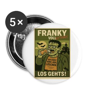Franky – Der Durst wird gelöscht! - Buttons groß 56 mm (5er Pack) - Weiß - Vorne