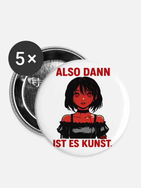 LSO DANN IST ES KUNST. - Buttons groß 56 mm (5er Pack) - Weiß