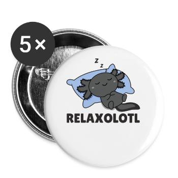 Relaxolotl Axolotl lovers sweet animals relax - Buttons large 2.2''/56 mm (5-pack) - white - Front