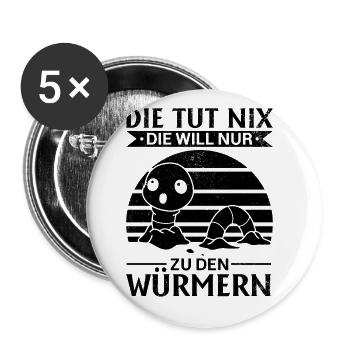 Lustige Würmer Die Tut Nix Die Will Nur Zu Den - Buttons groß 56 mm (5er Pack) - Weiß - Vorne