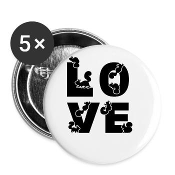 LOVE Squirrel Cute Squirrel Lover - Buttons large 2.2''/56 mm (5-pack) - white - Front