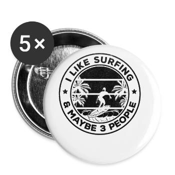 Surfeur - J’aime le surf et peut-être 3 personnes - - Lot de 5 grands badges (56 mm) - blanc - Devant
