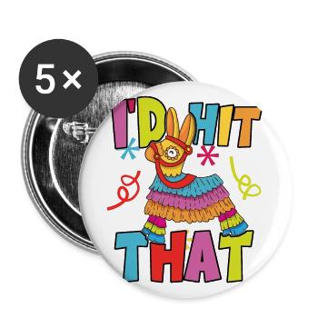 J’avais frappé cette Pinata Mexican Cinco de Mayo Party - Lot de 5 grands badges (56 mm) - blanc - Devant
