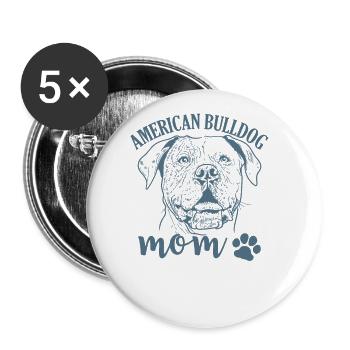 American Bulldog Mom Pet Dog Breed - Buttons large 2.2''/56 mm (5-pack) - white - Front