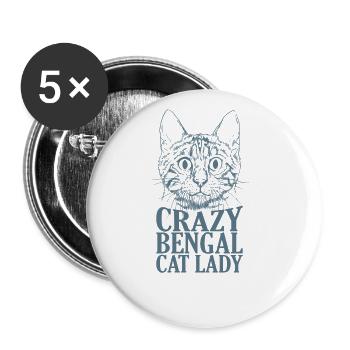 Crazy Bengal Cat Lady Race de chat domestique - Lot de 5 grands badges (56 mm) - blanc - Devant