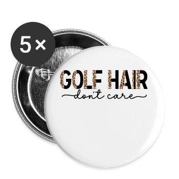 Golf Hair Don't Care Golf Lover Funny Cute - Buttons large 2.2''/56 mm (5-pack) - white - Front