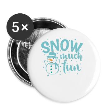 Snow much Fun Winter Jahreszeit rodeln - Buttons groß 56 mm (5er Pack) - Weiß - Vorne