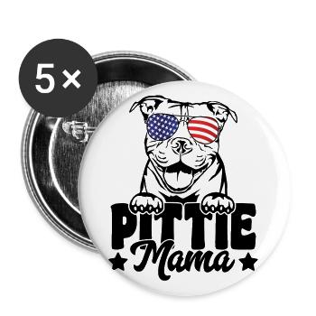Pittie Mama USA Flag Patriotic Pitbull Dog Lover - Buttons large 2.2''/56 mm (5-pack) - white - Front