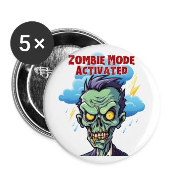Zombie mode activated, Fun, Fun, Humor, Funny, - Buttons large 2.2''/56 mm (5-pack) - white - Front