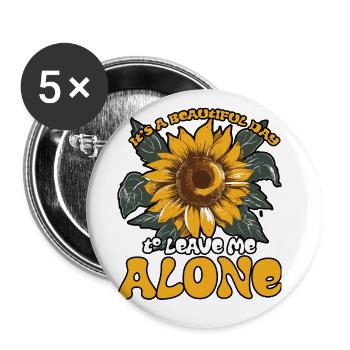 C’est une belle journée pour me laisser seul Fleur mignonne - Lot de 5 grands badges (56 mm) - blanc - Devant